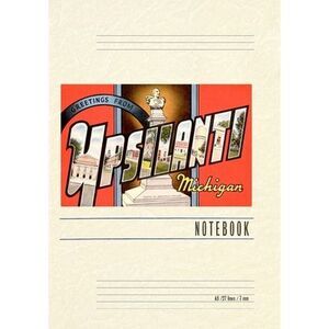 Vintage Lined Notebook Greetings from Ypsilanti -- Found Image Press